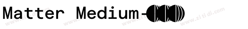Matter Medium字体转换